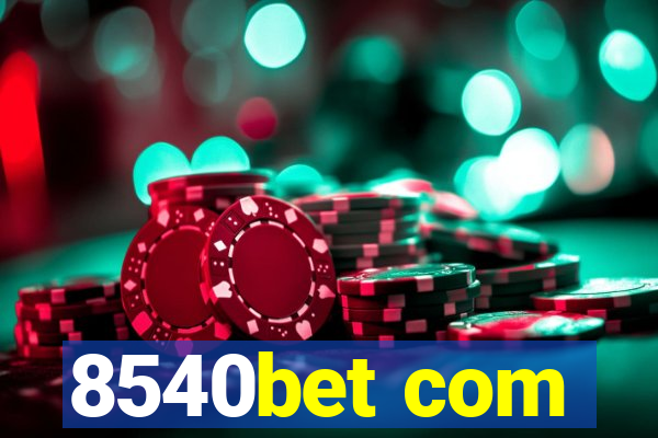 8540bet com